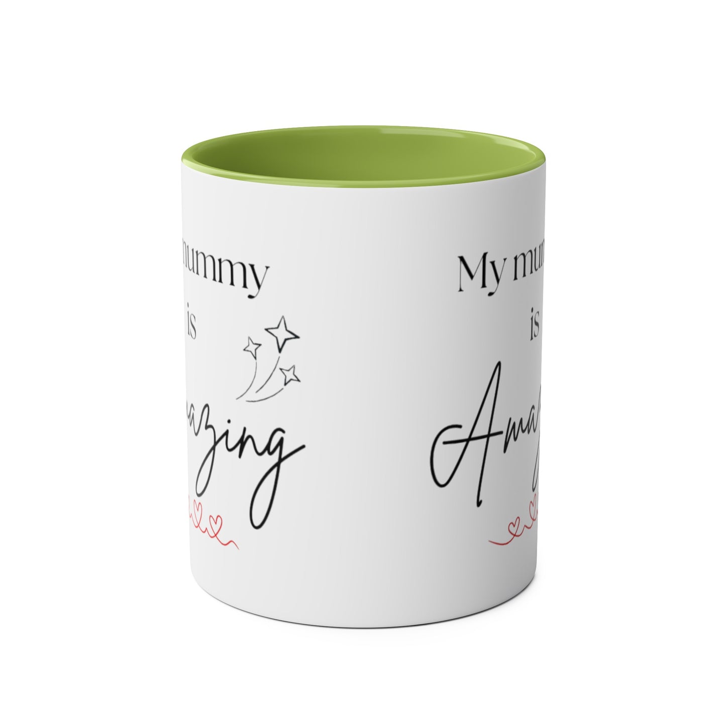 My mummy is amazing cup // Two-Tone Coffee Mug, 11oz, mother's day, empowering positive affirmation, well-being