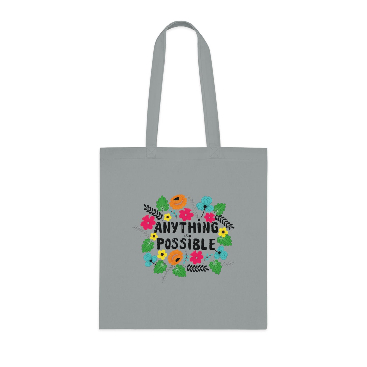 Anything is possible Cotton Tote Bag // Positive, motivational affirmation. Handy lightweight colourful bag