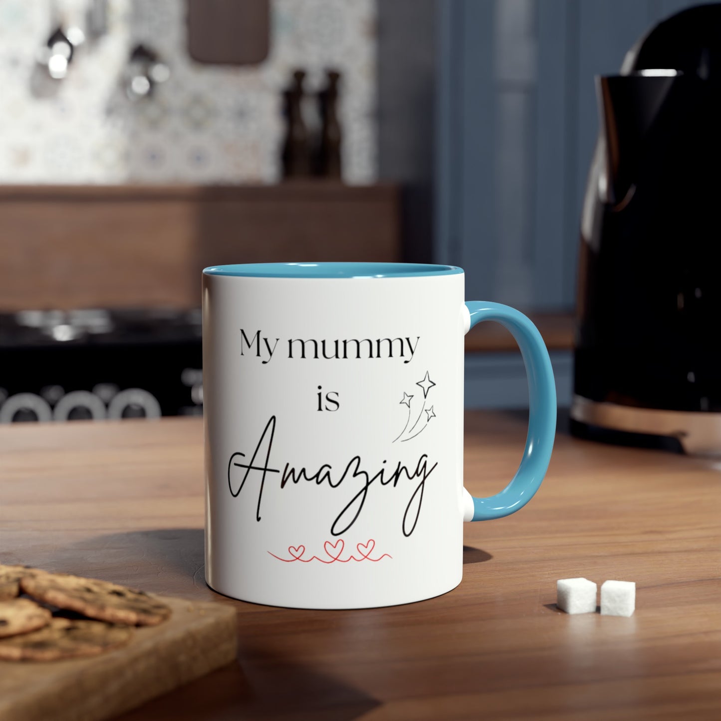 My mummy is amazing cup // Two-Tone Coffee Mug, 11oz, mother's day, empowering positive affirmation, well-being